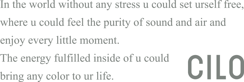 In the world without any stress u could set urself free, where u could feel the purity of sound and air and enjoy every little moment. The energy fulfilled inside of u could bring any color to ur life.